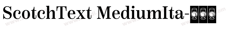 ScotchText MediumIta字体转换
